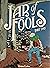 Jar of Fools Part Two
