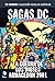 Sagas DC: La guerra de los ...