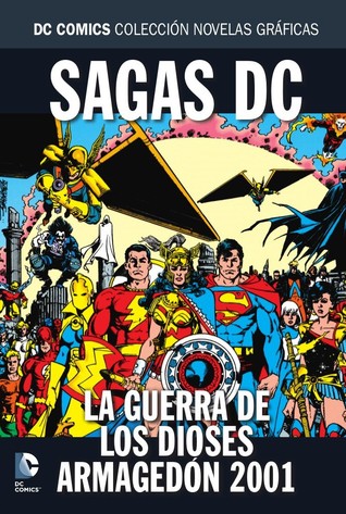 Sagas DC: La guerra de los Dioses - Armagedón 2001 (Colección Novelas Gráficas DC Comics: Sagas, #3)