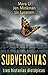 Subversivas: Tres historias distópicas (Spanish Edition)