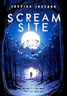 Scream Site by Justina Ireland