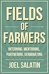 Fields of Farmers...