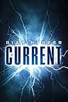 Current (Current-The Series Book 1) Current (Current-The Series Book 1)