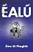 Éalú (Irish Edition)