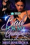 Bad For My Gangsta: Khadarious & Zoerina's Hood Love
