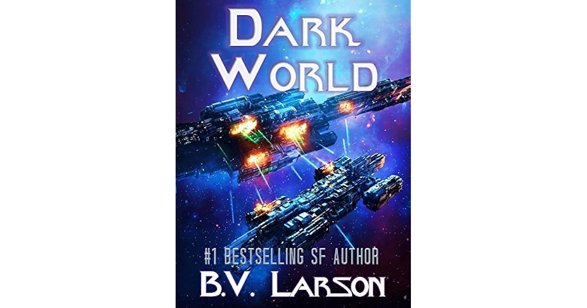 Dark World Undying Mercenaries 9 By B V Larson
