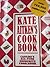 Kate Aitken's Cookbook by Kate Aitken