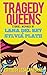 Tragedy Queens
