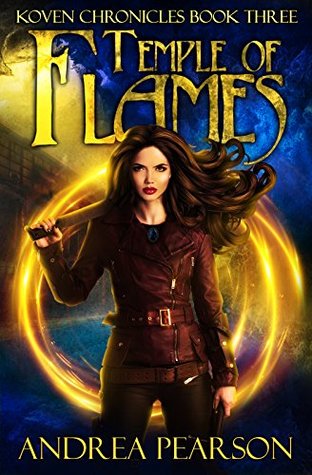 Temple of Flames: An Urban Fantasy with Elemental Magic (Koven Chronicles Book 3)