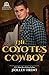 The Coyote's Cowboy (Masters of Maria, #5)