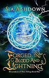 Forged in Blood and Lightning (Descendants of Thor, #1) Forged in Blood and Lightning (Descendants of Thor, #1)