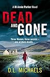 Dead and Gone by D.L. Michaels