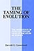 The Taming of Evolution: The Persistence of Nonevolutionary Views in the Study of Humans