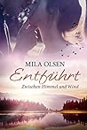 Zwischen Himmel und Wind by Mila Olsen