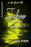 Taboo – Shunned