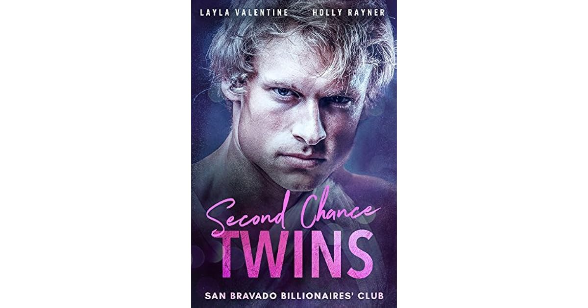 Second Chance Twins By Layla Valentine