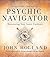Psychic Navigator: Harnessing Your Inner Guidance