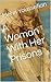 A Woman With Her Prisons