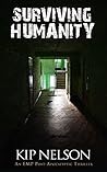 Surviving Humanity: An EMP Survival Story (An Ungoverned World Book 4)