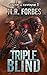Triple Blind (Justice of the Covenant, #1)