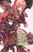 The City God เทพประจำเมือง เล่ม 1 ตอน มุ่งสู่ประจิมทิศ