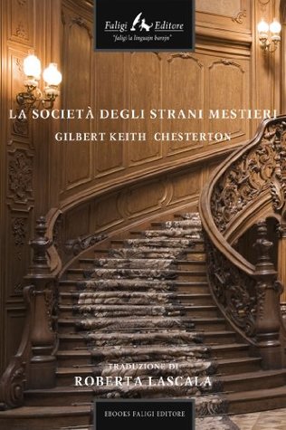 La Società degli Strani Mestieri