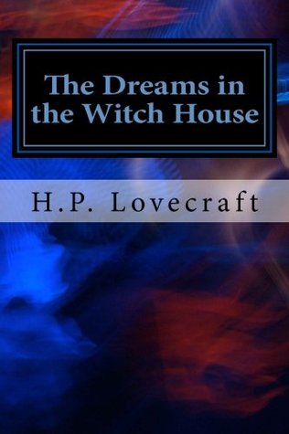 The Dreams in the Witch House