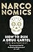 Narconomics