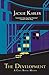 The Development (The Cora Baxter Mysteries #3)