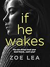 If He Wakes If He Wakes