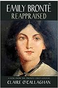 Emily Brontë Reappraised
