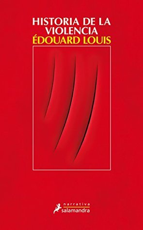 Portada de Historia de la violencia, de Édouard Louis