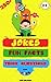 250+ Jokes, Fun Facts & Trick Questions For Kids by Rob Hilario