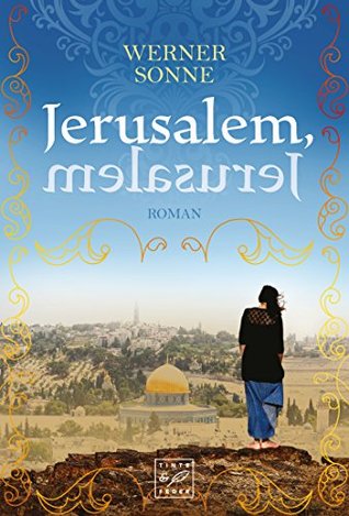 Jerusalem, Jerusalem (German Edition)