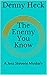 The Enemy You Know: A Jess ...