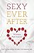 Sexy Ever After by Patty Brisben