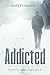 Addicted: Family Mortgaged