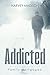 Addicted: Family Mortgaged