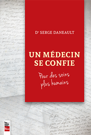Un médecin se confie