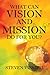What Can Vision and Mission...