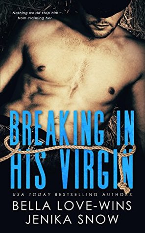 Breaking In His Virgin (Kindle Edition)