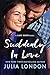 Suddenly in Love (Lake Haven, #1)