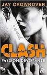 Passion dévorante by Jay Crownover