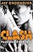 Passion dévorante (Clash, #3)