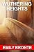 Wuthering Heights (Penguin Classics)