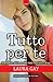 Tutto per te