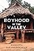 Boyhood in the Valley by Nanjappa Parameshwaran