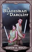 The Bladesman of Darcliff
