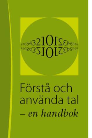 Förstå och använda tal - en handbok (Paperback)
