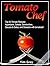 Tomato Chef: Top 30 Tomato ...